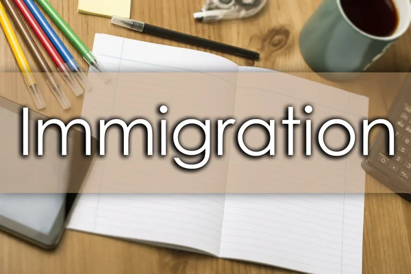 Inmigración - concepto de negocio con texto —  Fotos de Stock