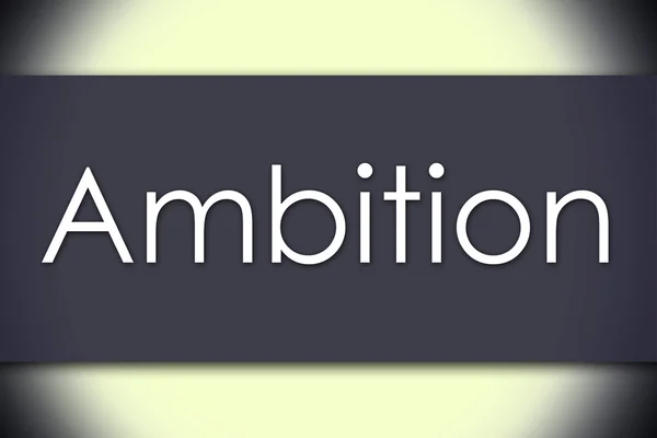 Ambition - concept d'entreprise avec texte — Photo