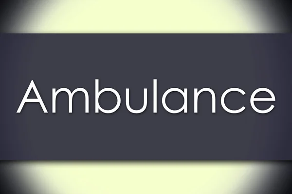 Ambulance - concept d'entreprise avec texte — Photo