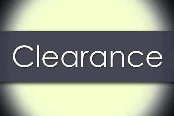 Clearance - business concept with text — Stock Photo, Image