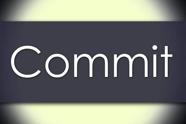 Commit - bedrijfsconcept met tekst — Stockfoto