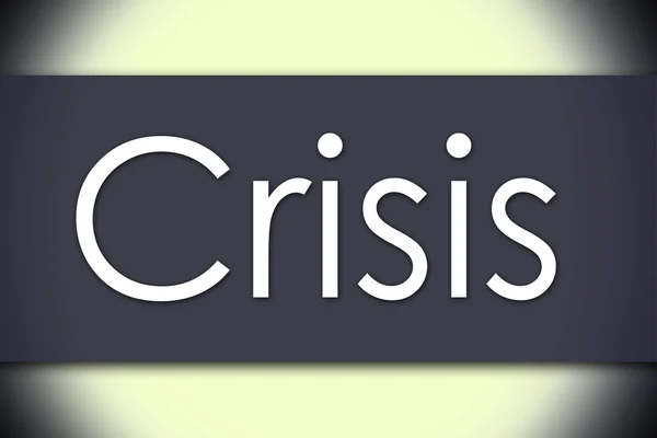 Кризис - деловая концепция с текстом — стоковое фото