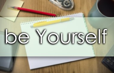 be Yourself - metin ile iş kavramı