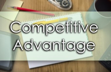 Rekabet avantajı - metin ile iş kavramı