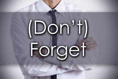 (Don't) Unut - Metin ile genç işadamı - iş concep