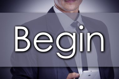 Begin - metin ile genç işadamı - iş kavramı
