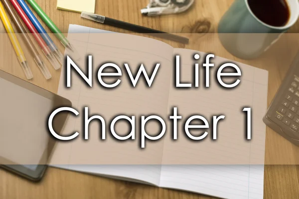 New Life Capítulo 1 - conceito de negócio com texto — Fotografia de Stock
