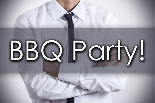 BBQ Party! -Mladý podnikatel s textem - obchodní koncept — Stock fotografie