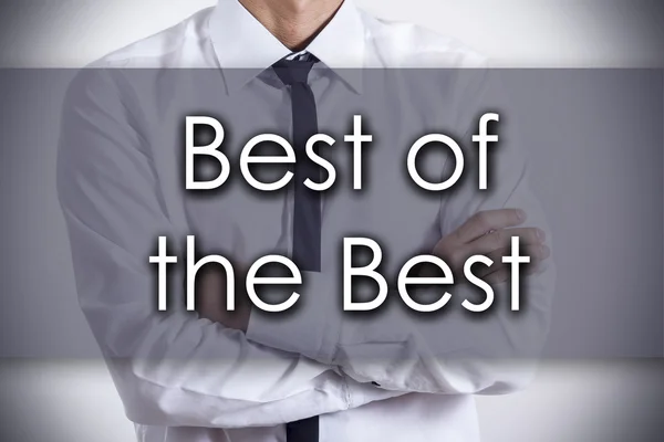 Best of the Best - Jungunternehmer mit Text - Geschäftskonzept — Stockfoto