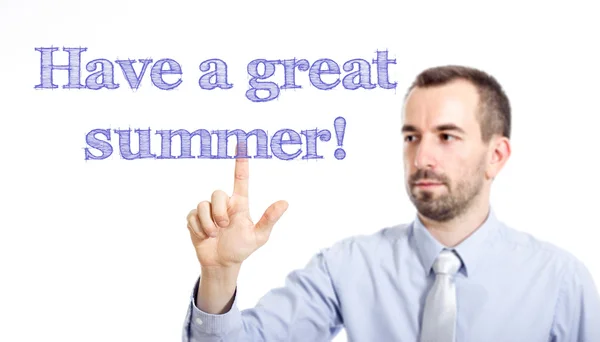 ¡Que tengas un gran verano! - Joven hombre de negocios con texto azul — Foto de Stock