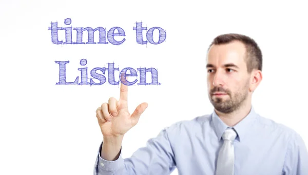 Zeit zum Zuhören - Jungunternehmer mit blauem Text — Stockfoto