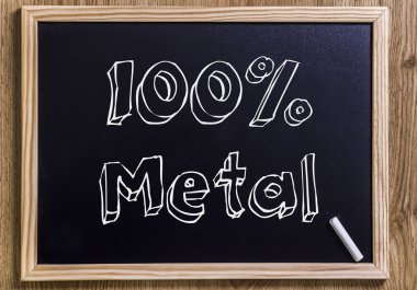 % 100 metal