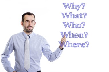 Neden? Ne? Kim? Ne zaman? Nerede?