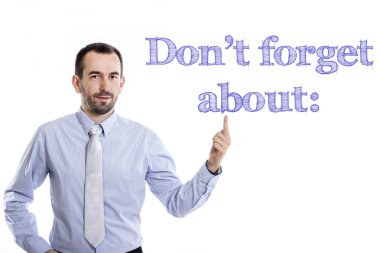 Hakkında unutmayın:-mavi metin ile genç işadamı