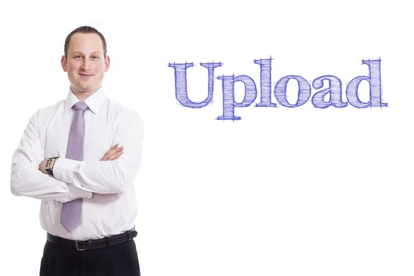 Upload - Young businessman with blue text — Stock Photo, Image