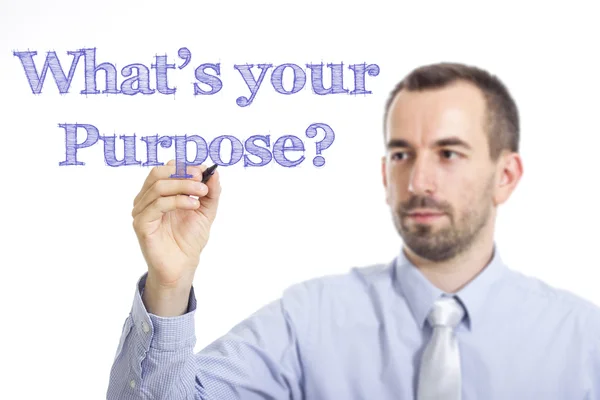 What's your Purpose? - Young businessman writing blue text — Stock Photo, Image