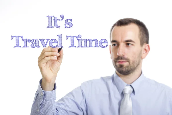 It's Travel time - Young businessman writing blue text — Stock Photo, Image