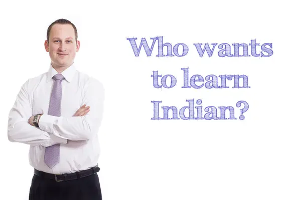 Who wants to learn Indian? — Stock Photo, Image