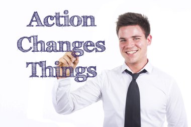 Eylem bazı şeyleri değiştirir.