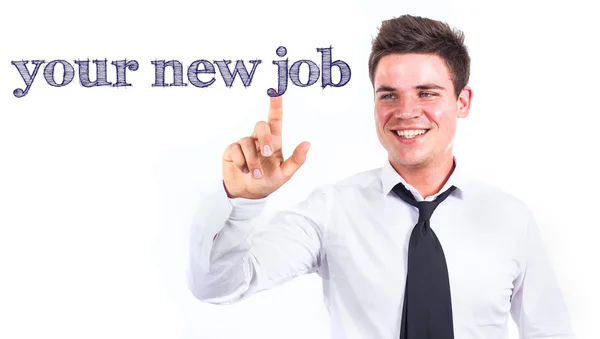 Your new job — Stock Photo, Image