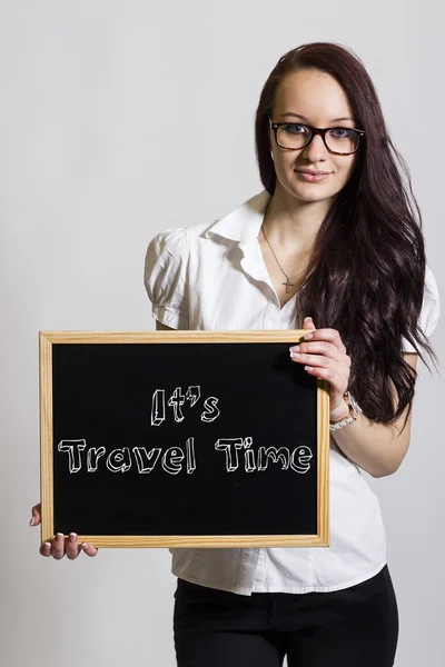 It's Travel time - Young businesswoman holding chalkboard — Stock Photo, Image
