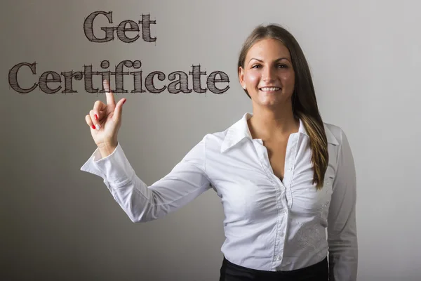Get Certificate - Beautiful girl touching text on transparent su — Stock Photo, Image