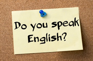 (İngilizce) konuşuyor musunuz? -Yapışkanlı etiket tutturulmuş bulletin board