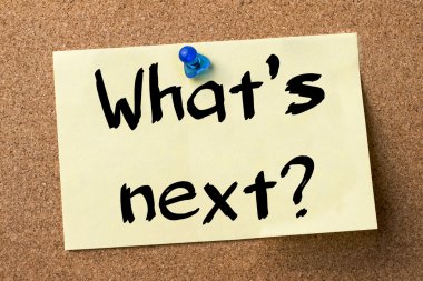 Sırada ne var? -Yapışkanlı etiket tutturulmuş bulletin board