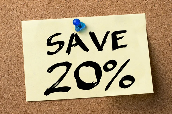 SAVE 20 percent - adhesive label pinned on bulletin board