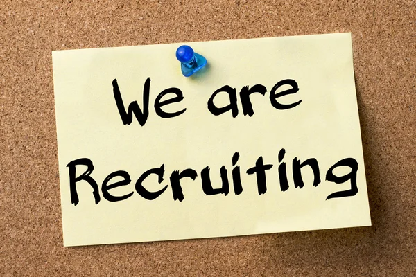 We are Recruiting - adhesive label pinned on bulletin board — Stock Photo, Image