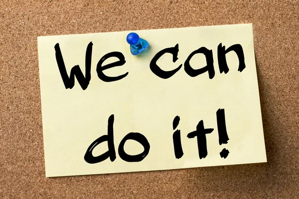 We can do it! - adhesive label pinned on bulletin board