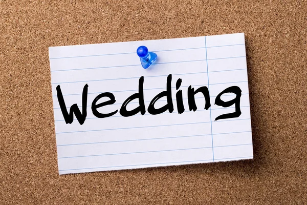 Wedding - teared note paper pinned on bulletin board — Stock Photo, Image