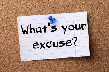 Senin mazeretin ne? -Kalçası Not kağıt tutturulmuş Bülteni boa