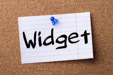 Widget - kalçası not kağıdı bulletin board tutturulmuş.