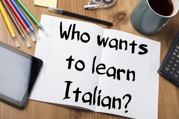 ¿Quién quiere aprender italiano? - Bloc de notas con texto —  Fotos de Stock
