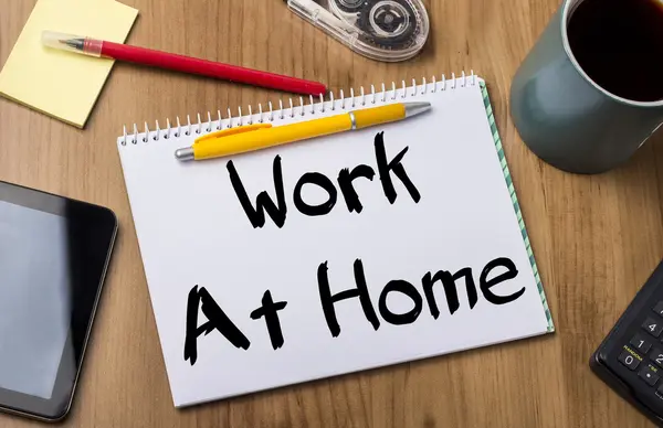 Work At Home - Note Pad With Text — Stock Photo, Image
