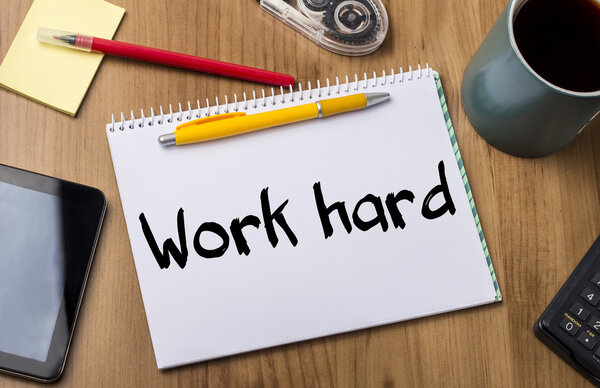 Work hard - Note Pad With Text