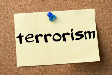terörizm - yapışkanlı etiket bulletin board tutturulmuş.