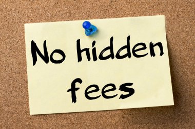 Hiçbir gizli ücretler - yapışkanlı etiket bulletin board tutturulmuş.
