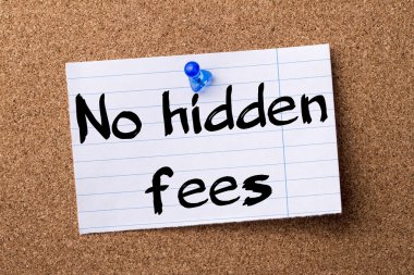 Hiçbir gizli ücretler - kalçası not kağıdı bulletin board tutturulmuş.