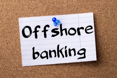 Offshore Bankacılık - kalçası Not kağıt tutturulmuş bulletin board