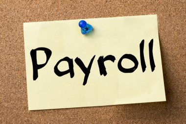 Bordro - yapışkanlı etiket bulletin board tutturulmuş.