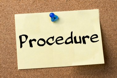 Prosedürü - yapışkanlı etiket bulletin board tutturulmuş.