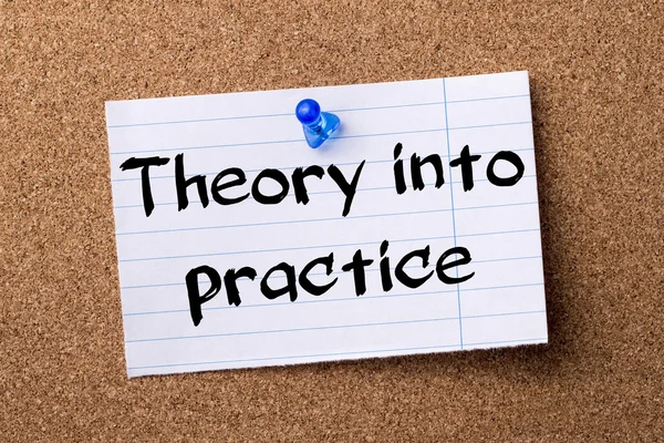 Theory into practice - teared note paper pinned on bulletin boar — Stock Photo, Image