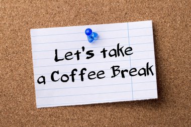 Hadi bir kahve molası - kalçası not kağıdı üzerinde kurşun tutturulmuş