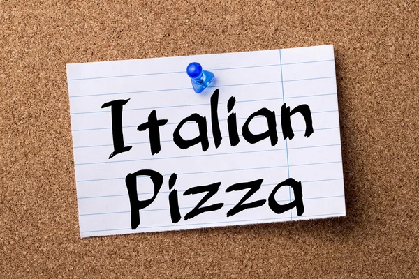 Italian Pizza - teared note paper pinned on bulletin board