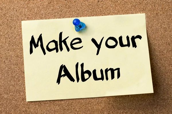 Zrobić twój Album - nalepka przypięte na tablicy ogłoszeń — Zdjęcie stockowe