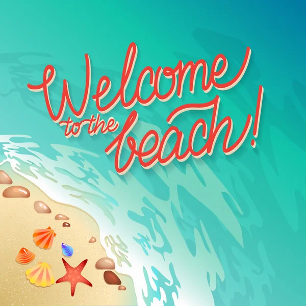 Üdvözöljük a beach kalligráfia poszter. Promo utazás illusztráció. A szalag a föld, a tenger partján, a kagyló és a forrongó hab. — Stock Vector