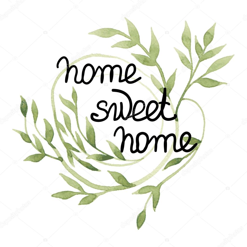 'Home Sweet Home'  Lettering