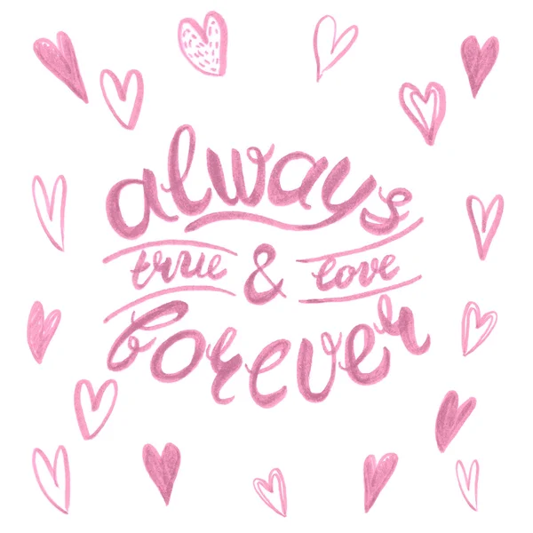 Wahr und Liebe. allways & forever - romantische Kalligrafie — Stockvektor